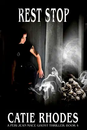Rest Stop (Peri Jean Mace Ghost Thriller) poster