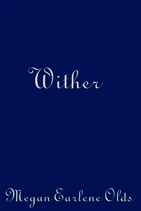 Wither: A Companion to the Inditers poster