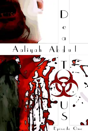 Dead To US: Episode 1 (Infected States of America) poster