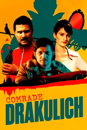 Comrade Drakulich poster