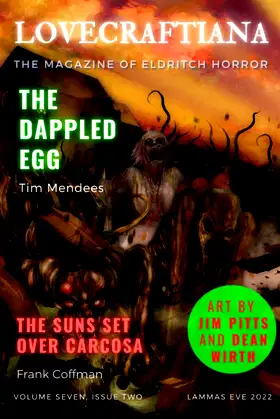 Lovecraftiana: Vol 7, Issue 2, Lammas Eve 2022 poster