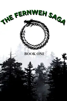 The Fernweh Saga: Book One poster