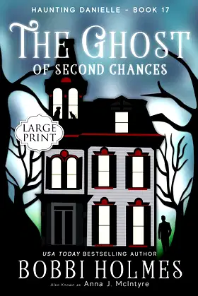 The Ghost of Second Chances (Haunting Danielle) poster