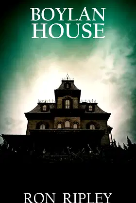 Boylan House: Supernatural Horror with Scary Ghosts & Haunted Houses poster