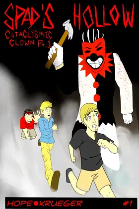 Spad's Hollow 1: Cataclysmic Clown poster