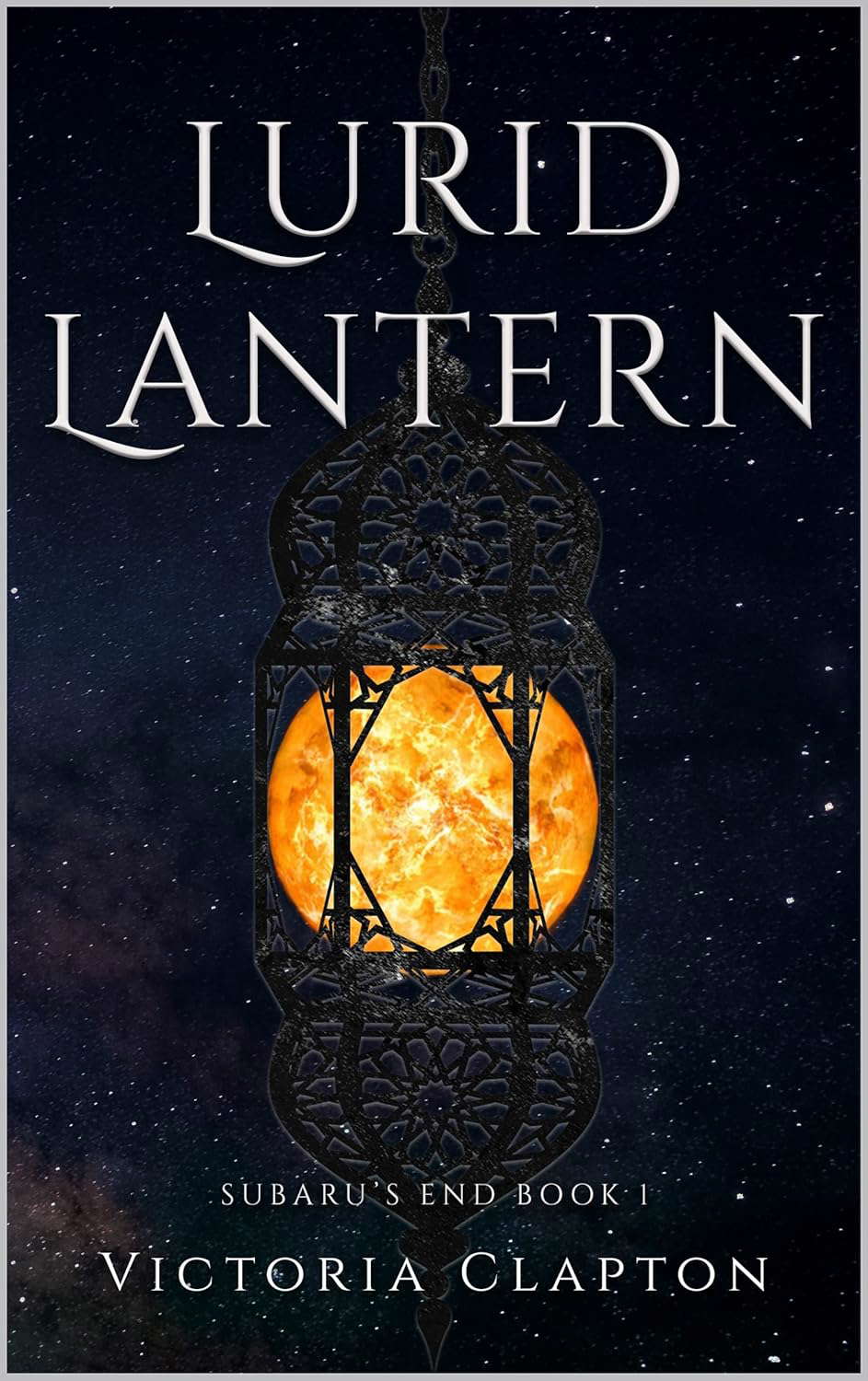 Lurid Lantern (Subaru's End Book 1) poster