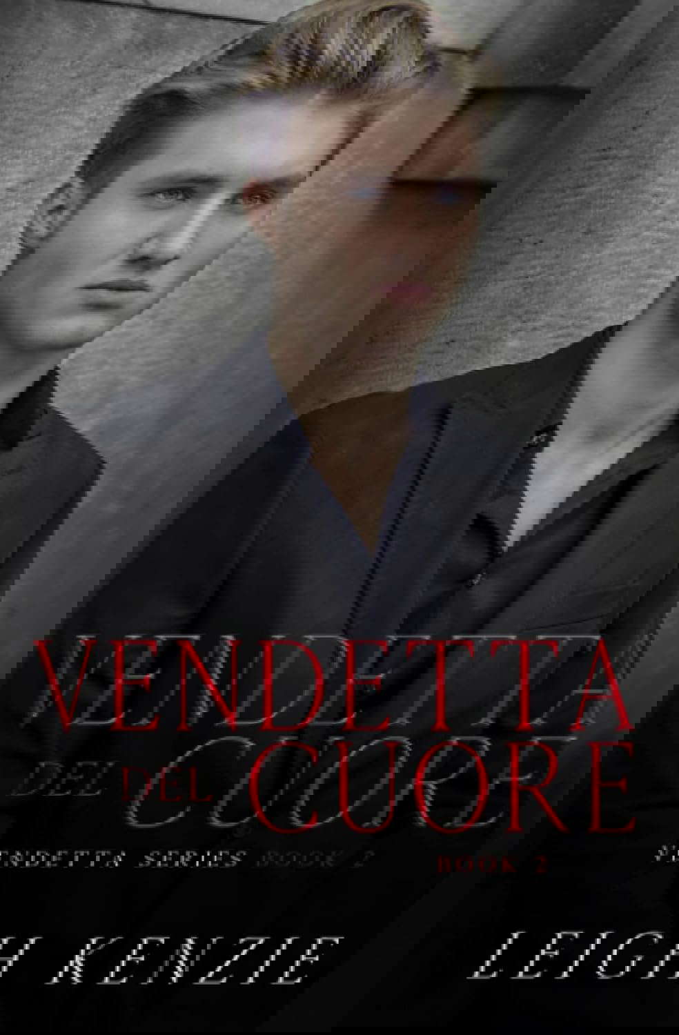 Vendetta del Cuore poster