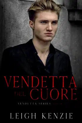 Vendetta del Cuore poster