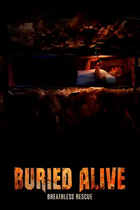 Buried Alive: Breathless Rescue poster