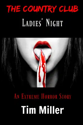 The Country Club: Ladies' Night (The One Percent) poster
