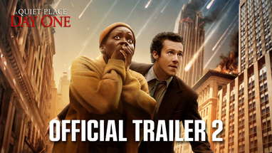 A Quiet Place: Day One | Official Trailer 2 (2024 Movie) - Lupita Nyong'o, Joseph Quinn poster