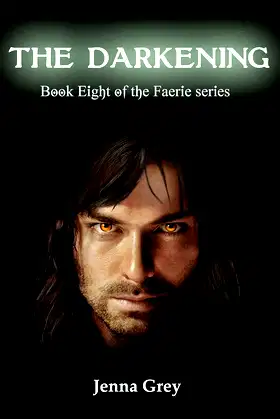 The Darkening (Faerie Book 8) poster
