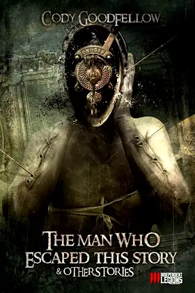 The Man Who Escaped This Story and Other Stories poster