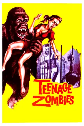 Teenage Zombies poster