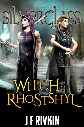 Witch of Rhostshyl (Silverglass Book 3) poster