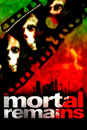 Mortal Remains poster