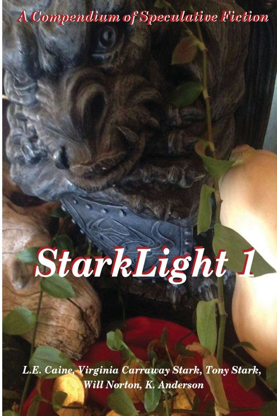 StarkLight: An Anthology of Speculative Fiction (StarkLight Anthology) poster