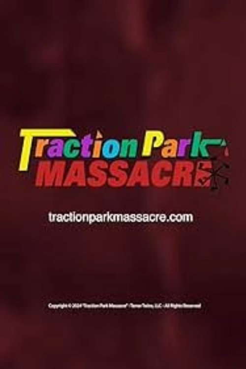 Traction Park Massacre poster