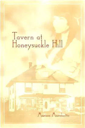 Tavern at Honeysuckle Hill poster