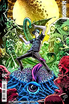 DC Horror Presents Soul Plumber #2 CVR B Kelly Card Stock Var poster