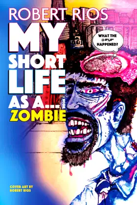My Short Life as a Zombie poster