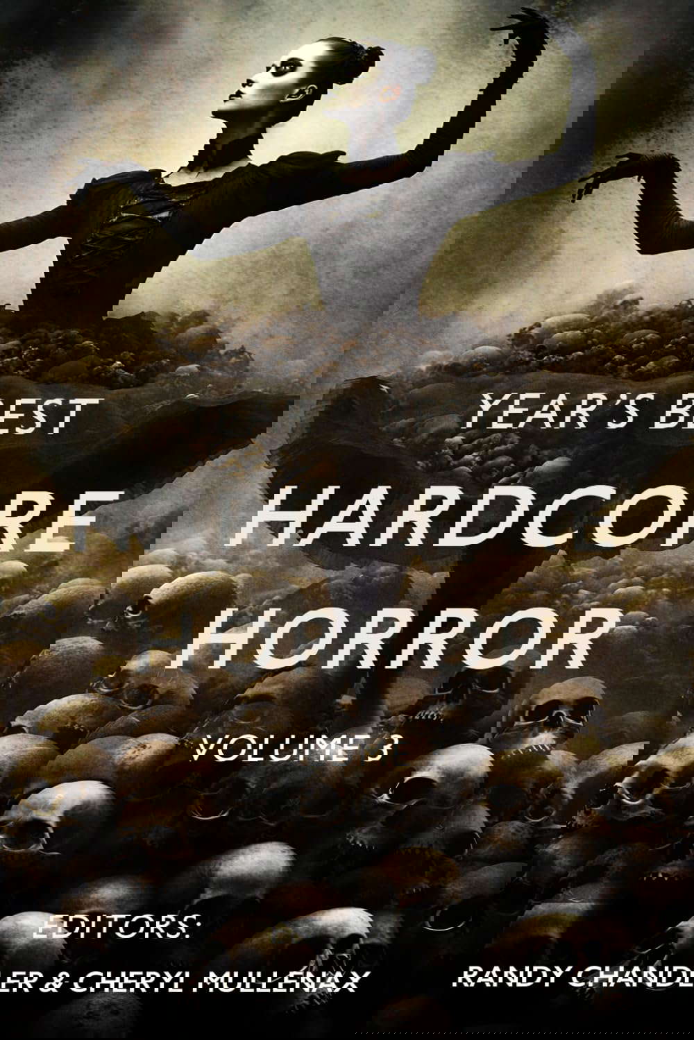 Year's Best Hardcore Horror Volume 3 poster