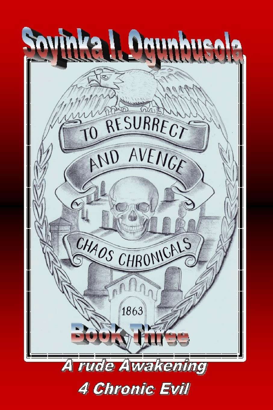 To Resurrect and Avenge Chaos Chronicals Vol. 3 poster