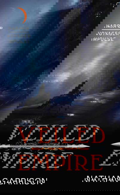 Veiled Empire: Book One of the Sundered World Trilogy poster