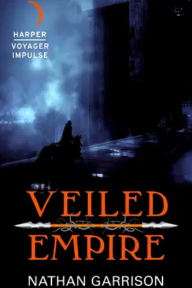 Veiled Empire: Book One of the Sundered World Trilogy poster