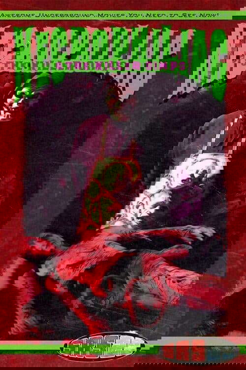 Necrophiliac And The Killer Gimps poster