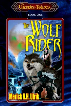 The Wolf Rider (The Chronicles of Dalantia) poster