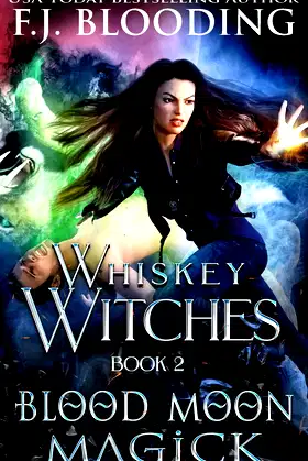 Blood Moon Magick (Whiskey Witches) poster