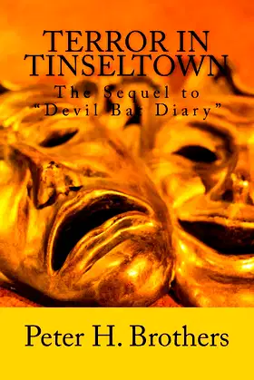 Terror In Tinseltown: The Sequel to "Devil Bat Diary" poster