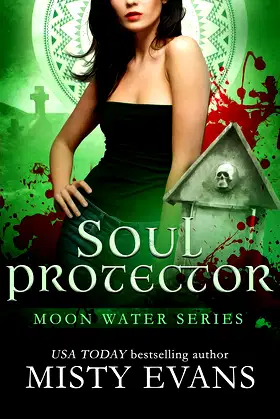 Soul Protector, Moon Water Paranormal Romance Series, Book 2 poster