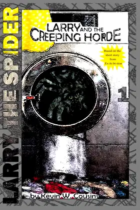 Larry and the Creeping Horde poster