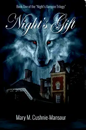 Night's Gift: Book One of the Night's Vampire Series poster