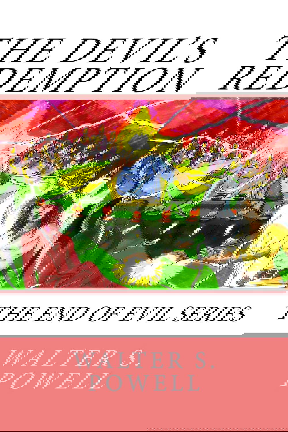 The Devil's Redemption: The End of Evil Series poster