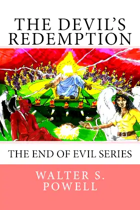 The Devil's Redemption: The End of Evil Series poster