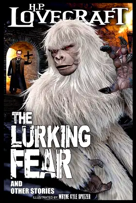 The Lurking Fear and Other Stories (Illustrated) poster