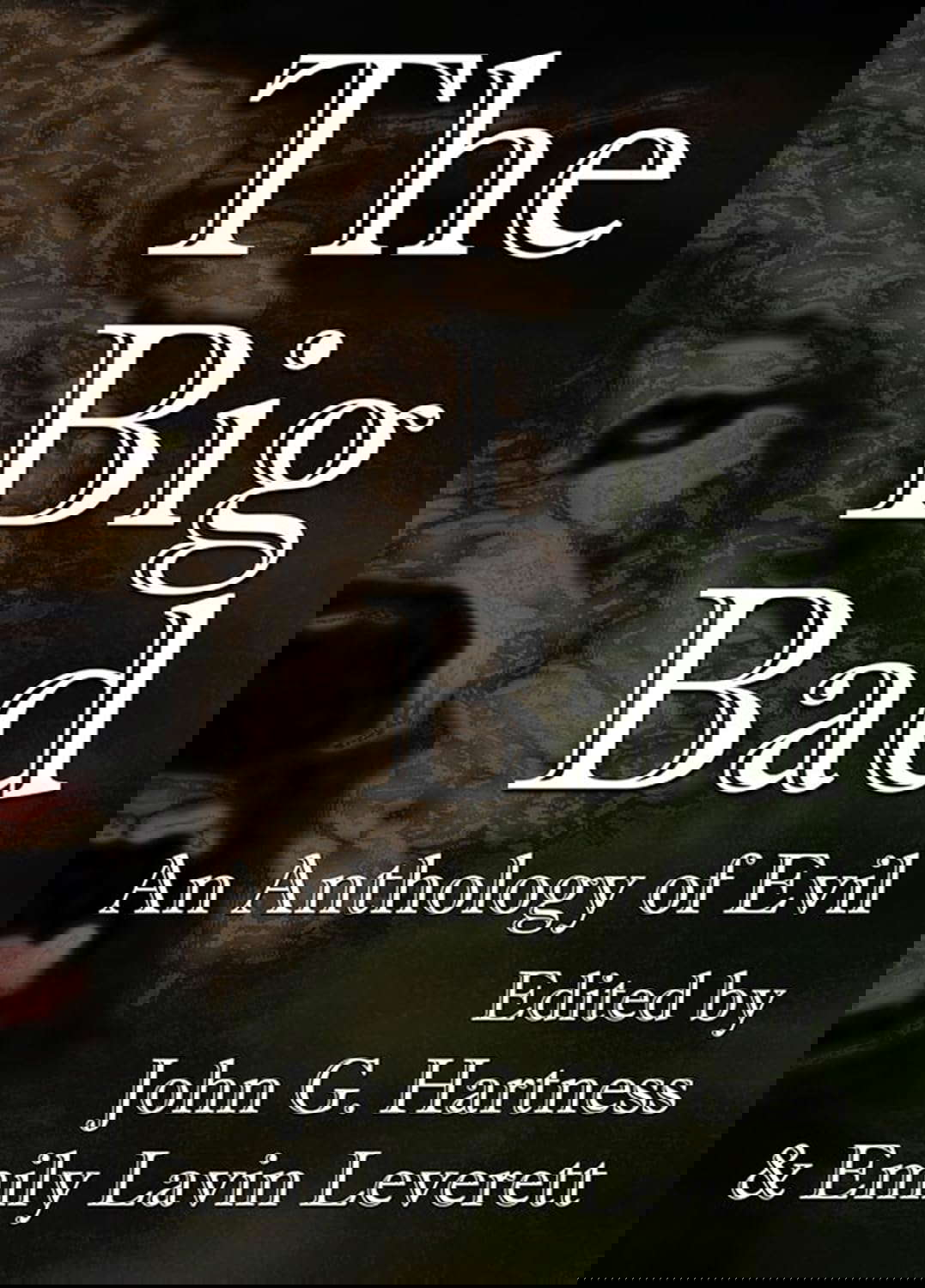 The Big Bad: An Anthology of Evil poster