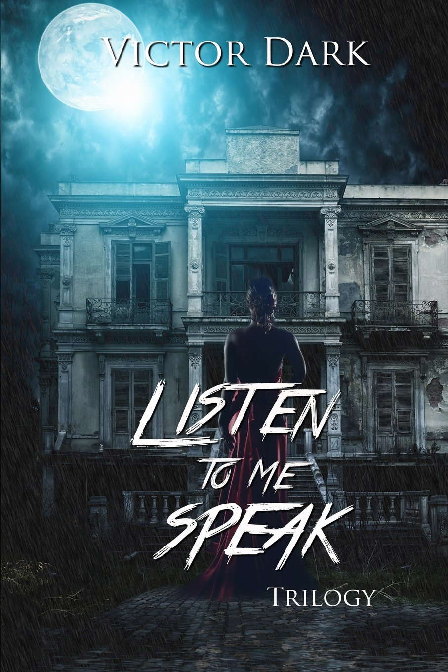 Listen To Me Speak Trilogy poster