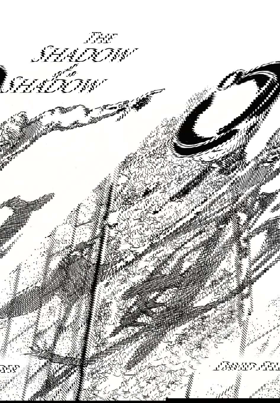 The Shadow of a Shadow poster