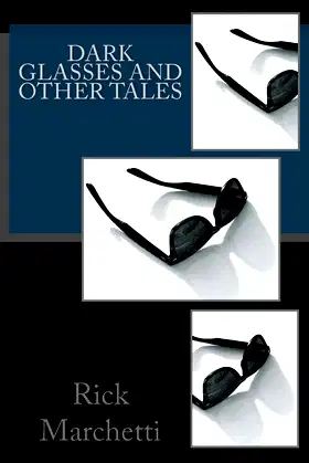 DARK GLASSES and Other Tales poster