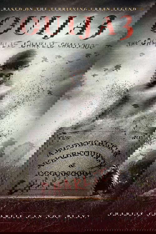 Ouija 3: The Charlie Charlie Challenge poster
