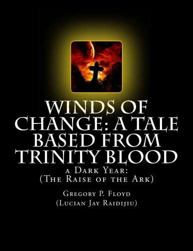 Winds of Change: A Tale based From Trinity Blood poster