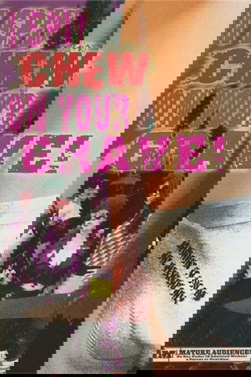 I Spit Chew on Your Grave poster