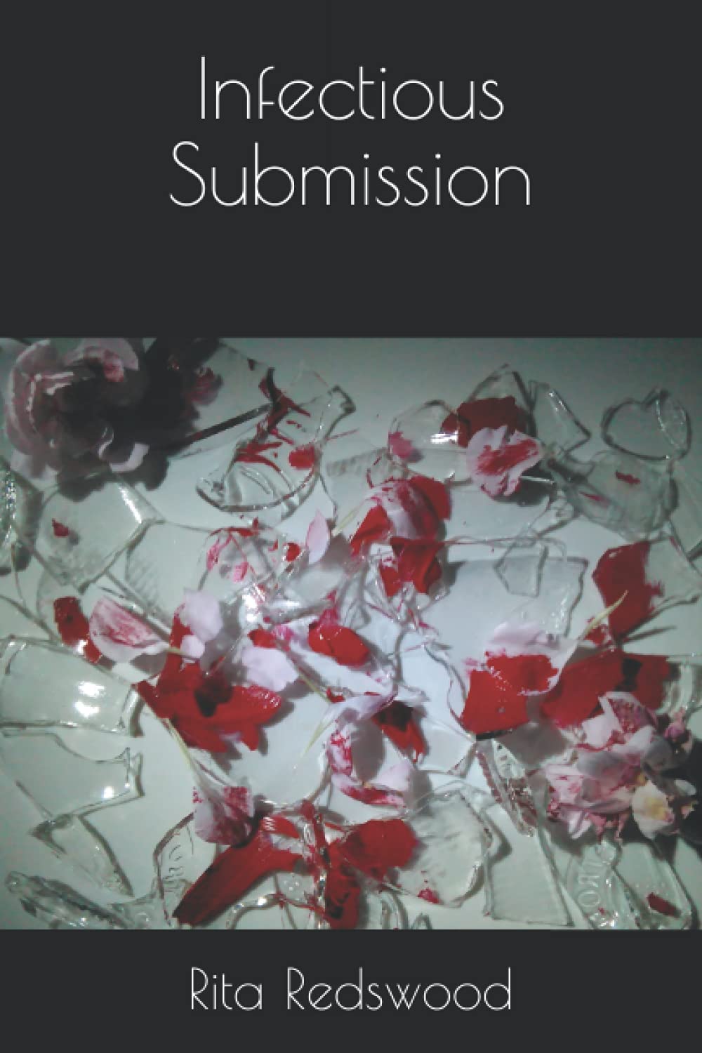 Infectious Submission (The Infectious Series) poster