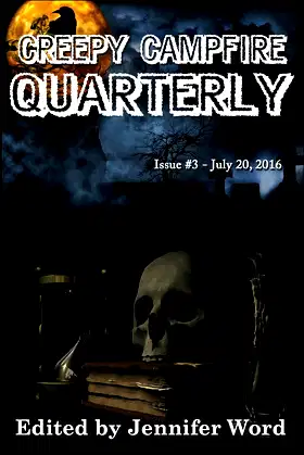 Creepy Campfire Quarterly: Issue #3 poster