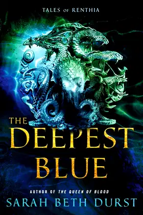 The Deepest Blue (Tales of Renthia) poster