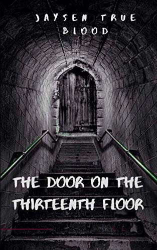 The Door On The Thirteenth Floor poster